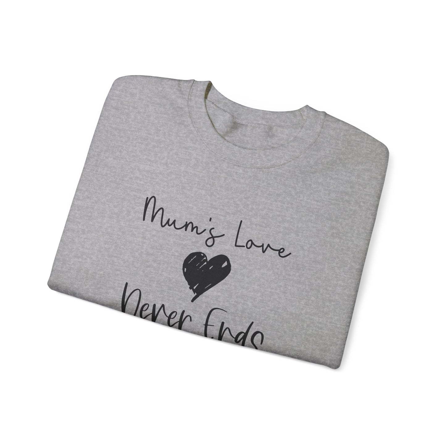 Sweat-shirt pour la fête des mères « L'amour de maman ne finit jamais »