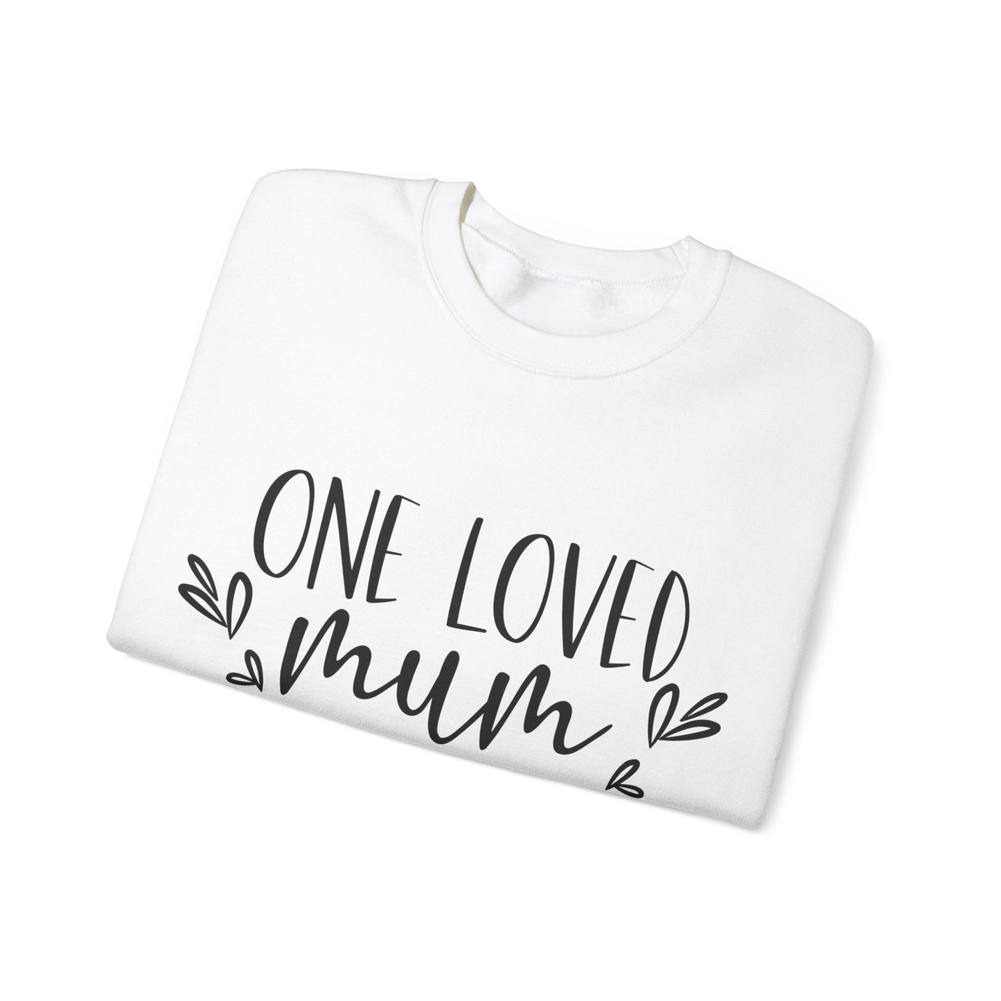 Mother's Day 'One Loved Mum' Sweatshirt