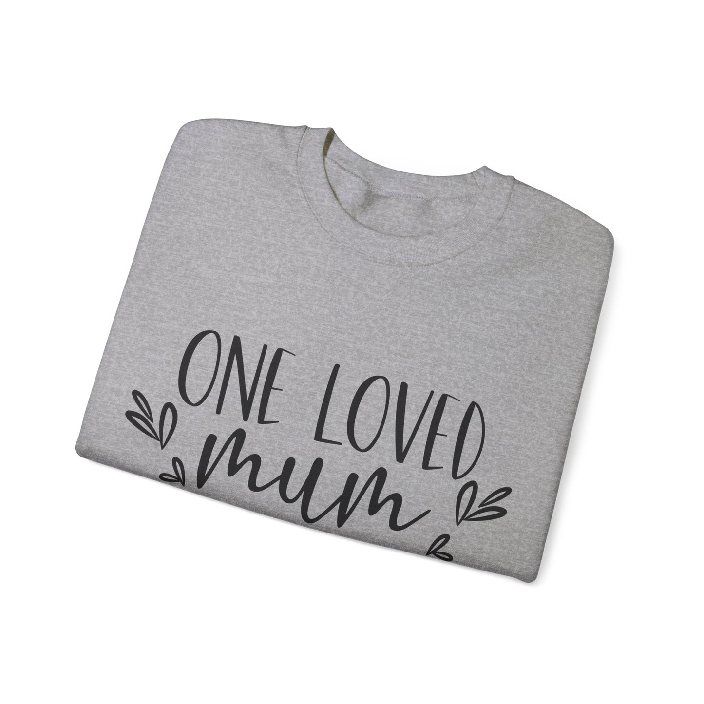 Mother's Day 'One Loved Mum' Sweatshirt