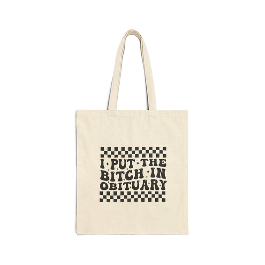 'I put the B*ch in obituary' Halloween tote Bag