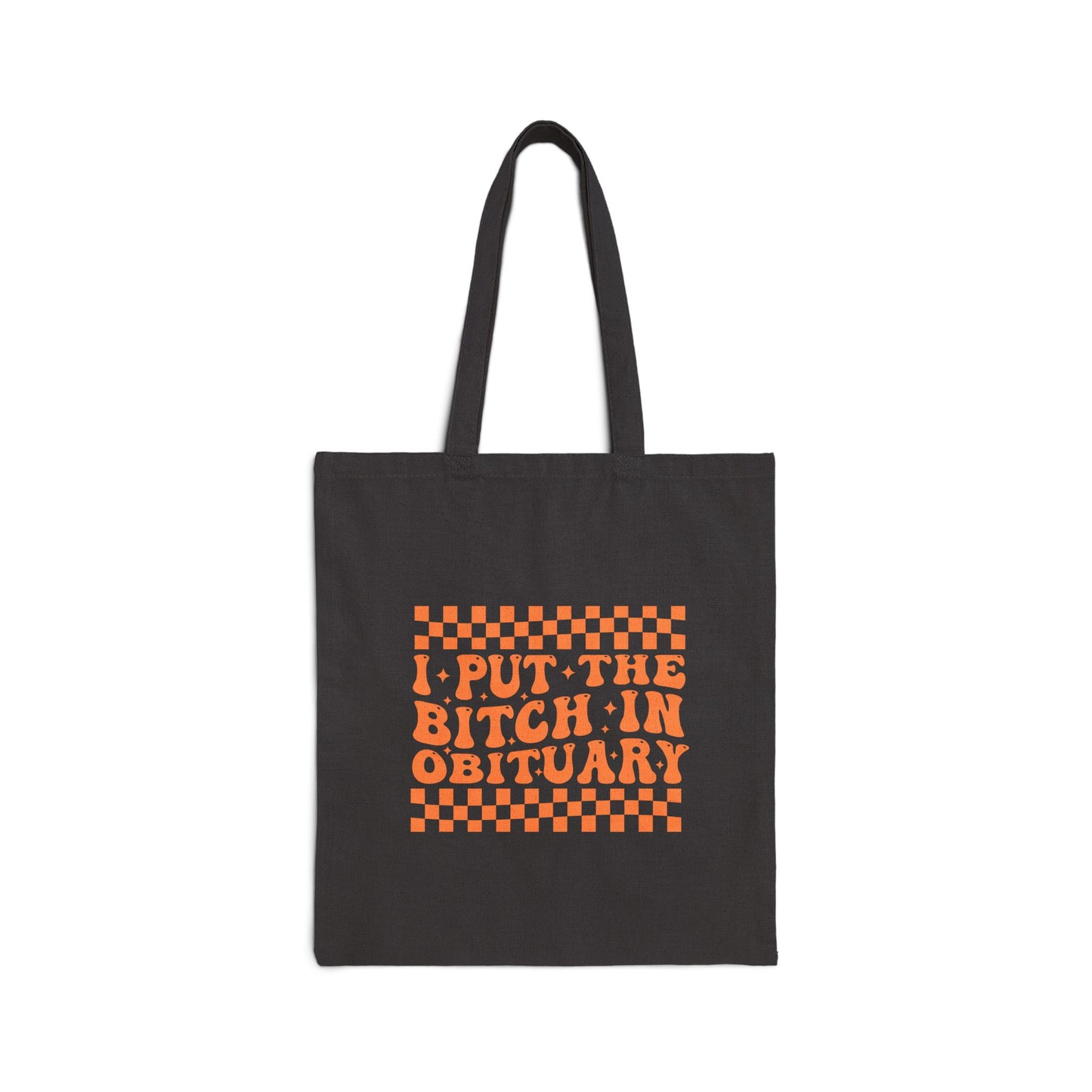 'I put the B*ch in obituary' Halloween tote Bag