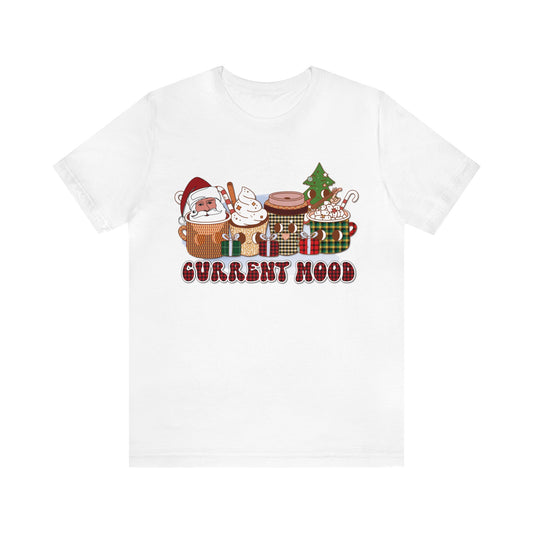 Unisex - Current Mood Christmas T-Shirt