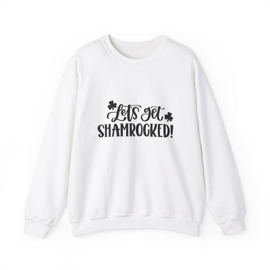 Unisex - "Let's get Shamrocked' St Patrick's Day Sweatshirt