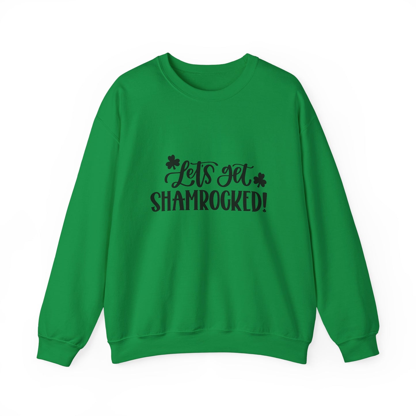 Unisex - "Let's get Shamrocked' St Patrick's Day Sweatshirt