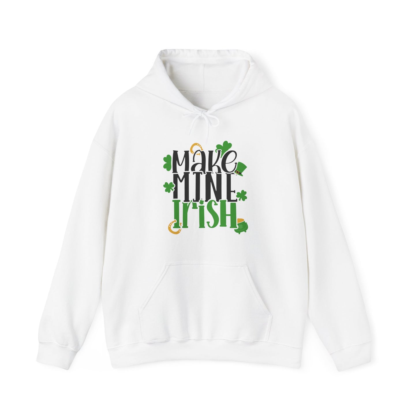 Unisex - 'Make mine Irish' St Patrick's Day Hoodie