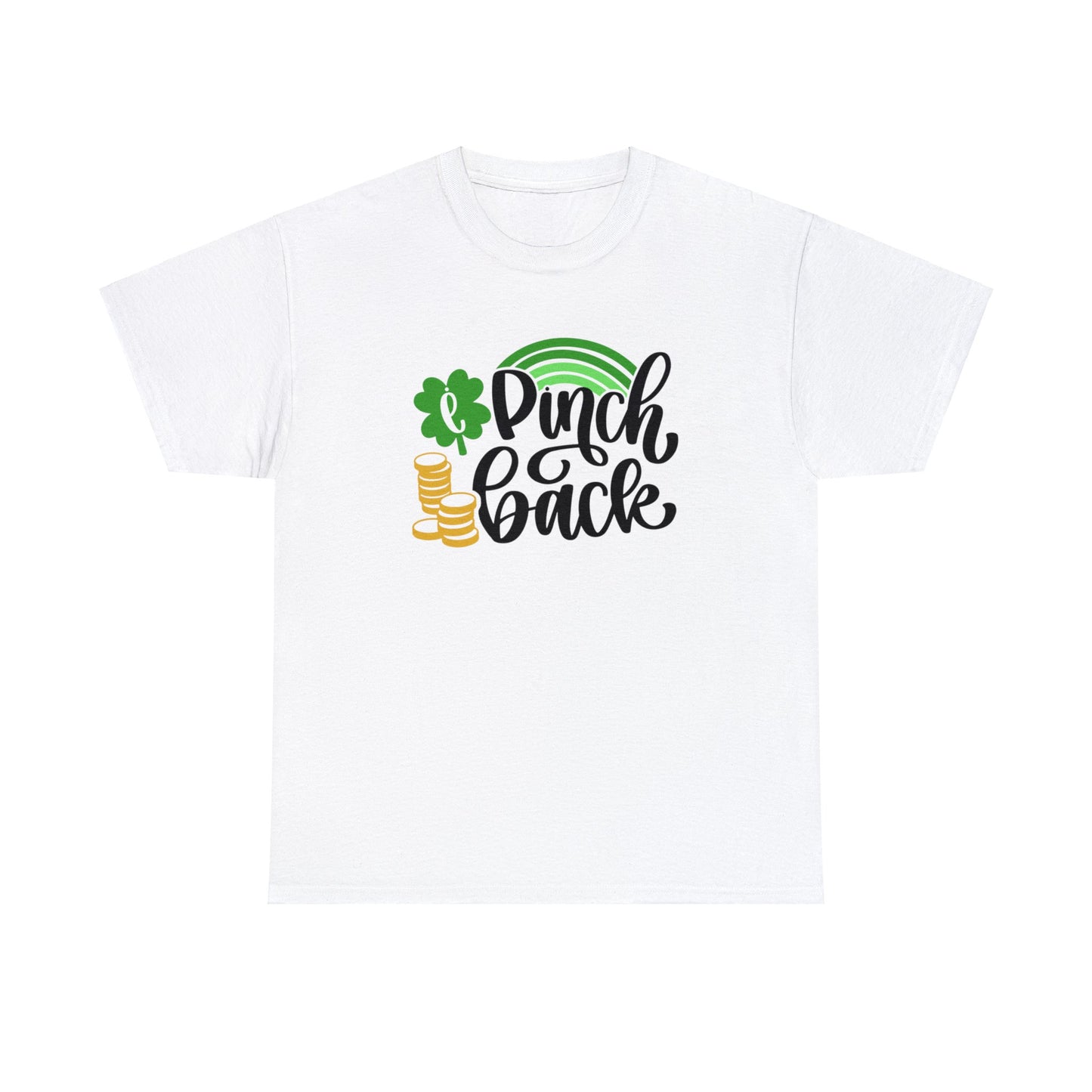 Unisex - 'Pinch back' St Patrick's Day T-Shirt