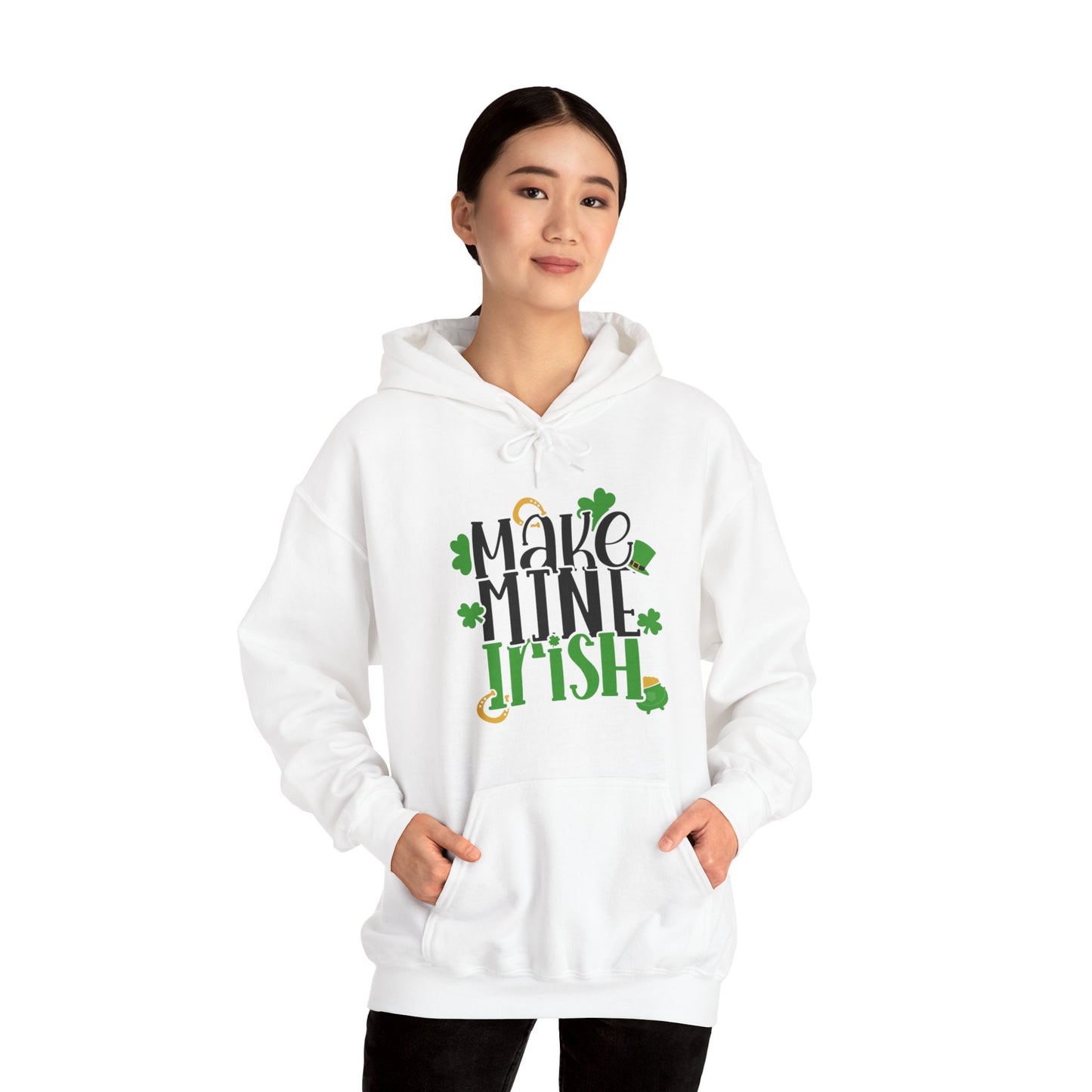 Unisex - 'Make mine Irish' St Patrick's Day Hoodie